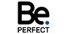 BE PERFECT