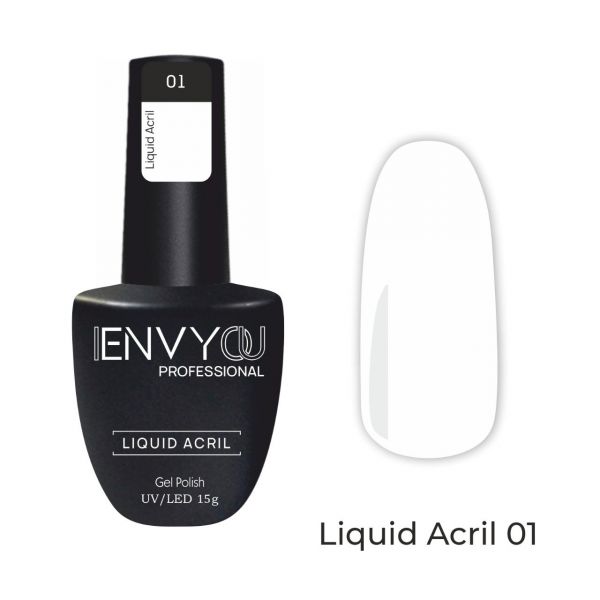I Envy You, Жидкий полигель Liquid Acryl №01, 15мл